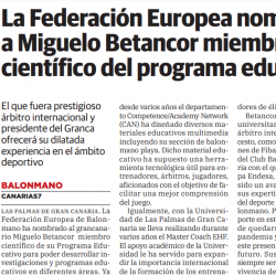 La Federación Europea nombra
a Miguelo Betancor miembro
científico del programa educativo